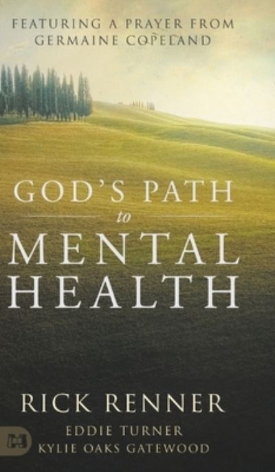 Cover for Rick Renner · God's Path to Mental Health (Hardcover Book) (2022)