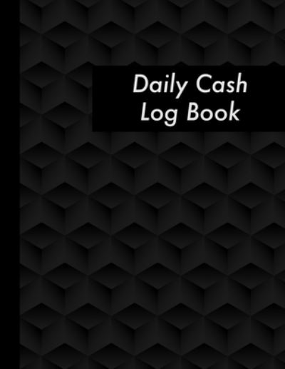 Cover for Red Tiger Press · Daily Cash Log Book (Paperback Book) (2019)