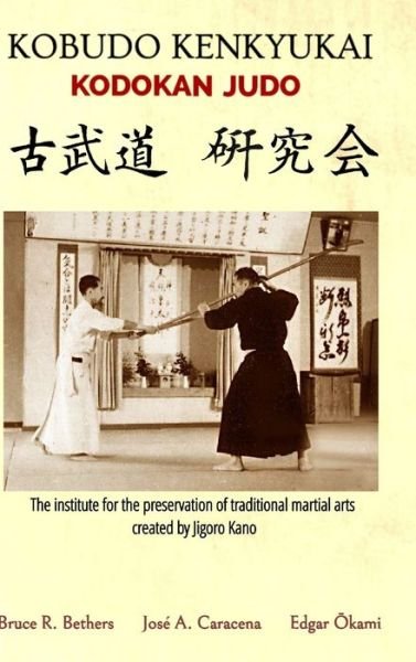 Cover for Bethers · Kobudo Kenkyukai - Kodokan Judo (English) (Gebundenes Buch) (2020)