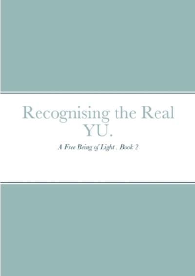 Cover for Kevin Smith · Recognising the Real YU. (Paperback Book) (2020)