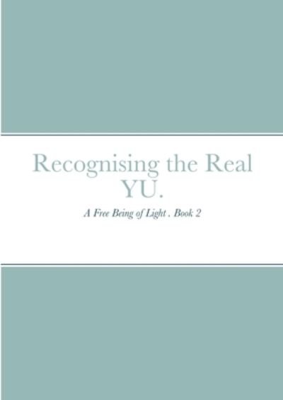 Cover for Kevin Smith · Recognising the Real YU. (Paperback Bog) (2020)