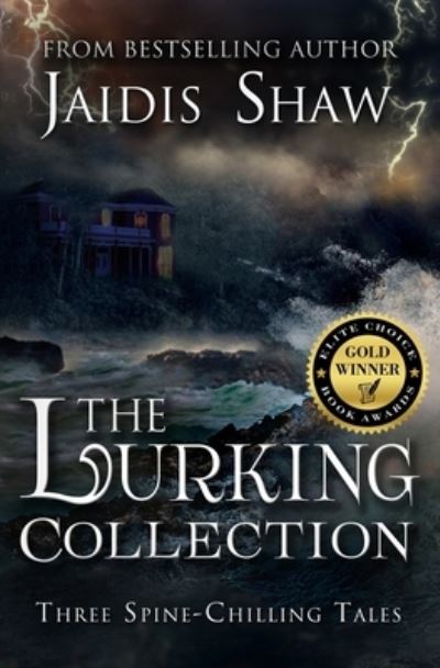 Cover for Jaidis Shaw · The Lurking Collection (Paperback Book) (2018)