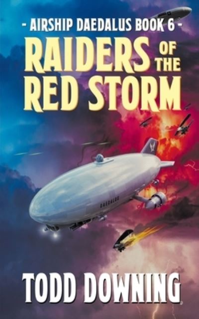 Cover for Todd Downing · Raiders of the Red Storm (Pocketbok) (2021)