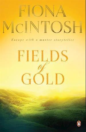 Cover for Fiona McIntosh · Fields of Gold (Paperback Book) (2021)