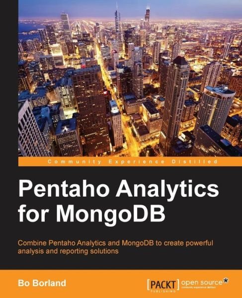 Cover for Bo Borland · Pentaho Analytics for Mongodb (Taschenbuch) (2014)