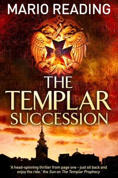 Cover for Mario Reading · The Templar Succession - John Hart (Paperback Book) [Main edition] (2016)