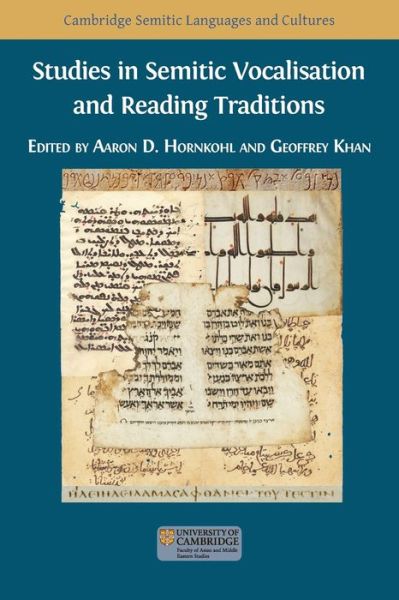 Studies in Semitic Vocalisation and Reading Traditions - Semitic Languages and Cultures - - Books - Open Book Publishers - 9781783749355 - May 19, 2020