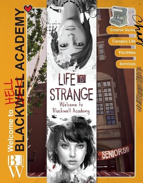 Cover for Matt Forbeck · Life is Strange: Welcome to Blackwell Academy (Inbunden Bok) (2018)