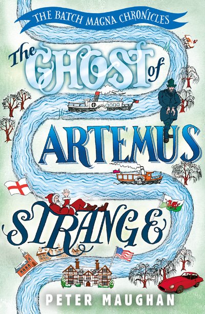 Cover for Peter Maughan · The Ghost of Artemus Strange - The Batch Magna Chronicles (Paperback Book) (2019)