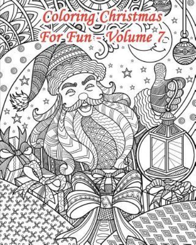 Cover for Lani Carton · Coloring Christmas for Fun - Volume 7 (Paperback Book) (2019)