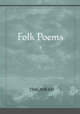 Cover for Traumear · Folk Poems (Paperback Book) (2021)