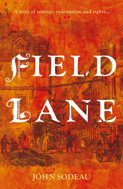 Cover for John Sodeau · Field Lane (Paperback Book) (2024)