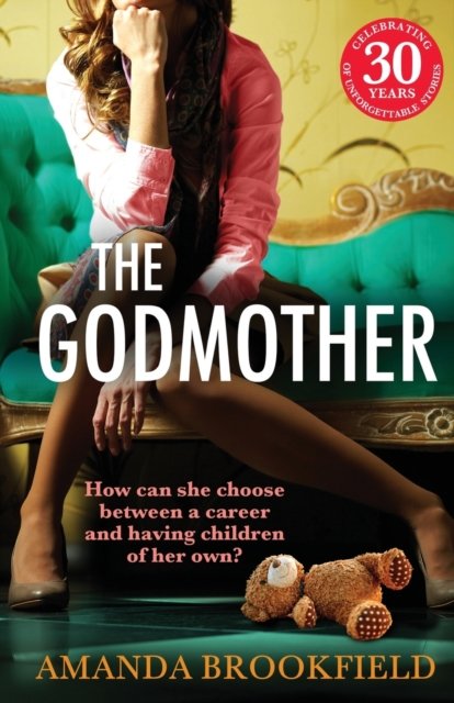 Cover for Amanda Brookfield · The Godmother: An emotional and powerful book club read from Amanda Brookfield (Taschenbuch) (2023)
