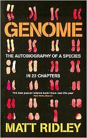 Genome: The Autobiography of a Species in 23 Chapters - Matt Ridley - Boeken - HarperCollins Publishers - 9781857028355 - 16 maart 2000