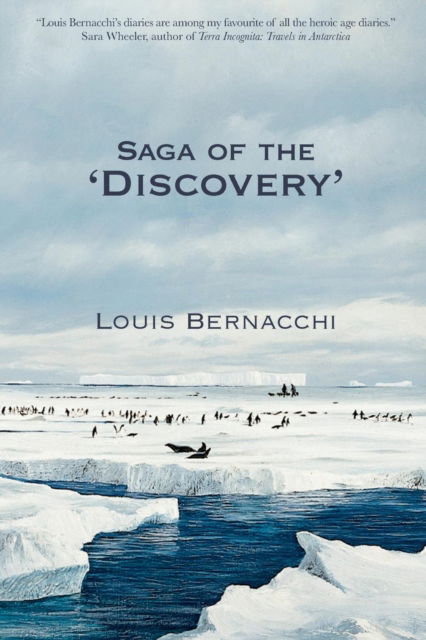 Cover for Louis Charles Bernacchi · The Saga of the Discovery (Pocketbok) (2016)