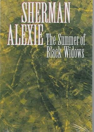 Cover for Sherman Alexie · The summer of black widows (Book) (1996)