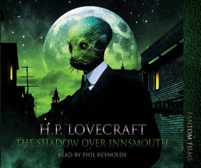 Cover for H. P. Lovecraft · The Shadow Over Innsmouth - H.P. Lovecraft Collection (Lydbog (CD)) (2010)