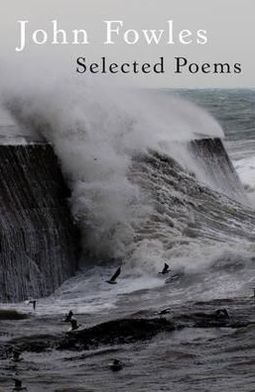 Cover for John Fowles · Selected Poems (Pocketbok) (2012)
