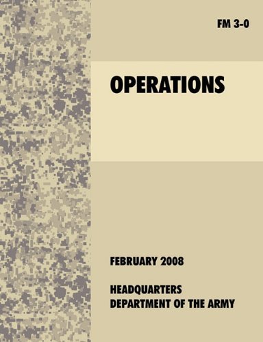 Cover for U.s. Department of the Army · Operations: the Official U.s. Army Field Manual Fm 3-0 (27th February, 2008) (Taschenbuch) (2010)