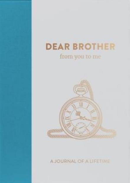 Cover for From You to Me Ltd · Dear Brother, from you to me (Hardcover Book) (2017)