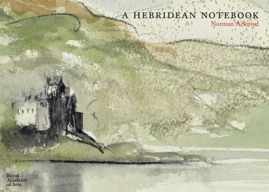 Cover for Norman Ackroyd · Hebridean Notebook (Hardcover Book) (2015)