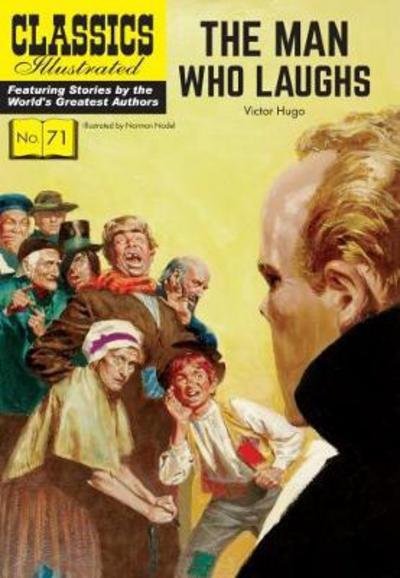 Cover for Victor Hugo · Man Who Laughs - Classics Illustrated (Paperback Bog) (2017)