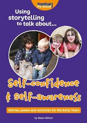 Cover for Alison Milford · Using storytelling to talk about...Self-confidence &amp; self-awareness (Pocketbok) (2021)