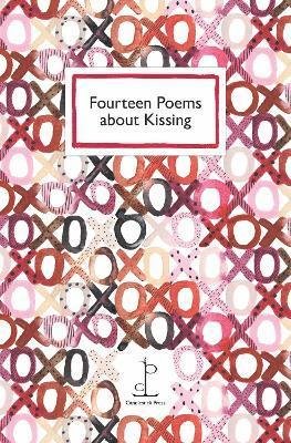 Cover for Various Authors · Fourteen Poems about Kissing (Paperback Book) (2024)