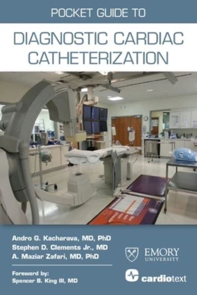 Cover for Andro G. Kacharava · Pocket Guide to Diagnostic Cardiac Catheterization (Paperback Book) (2015)