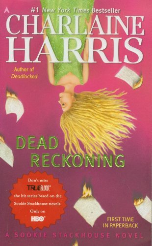 Cover for Charlaine Harris · Dead Reckoning (Sookie Stackhouse / True Blood, Book 11) (Paperback Bog) [Reprint edition] (2012)