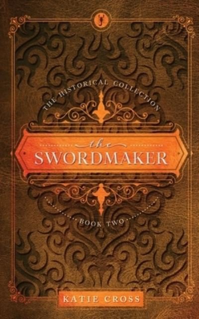 Cover for Katie Cross · Swordmaker (Book) (2023)