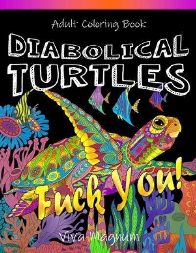 Cover for Viva Magnum · Diabolical Turtles (Paperback Book) (2024)