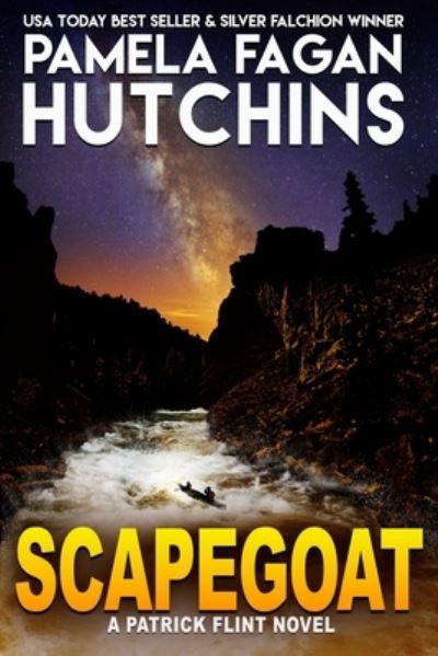 Cover for Pamela Fagan Hutchins · Scapegoat: A Patrick Flint Novel - Patrick Flint (Paperback Book) (2020)