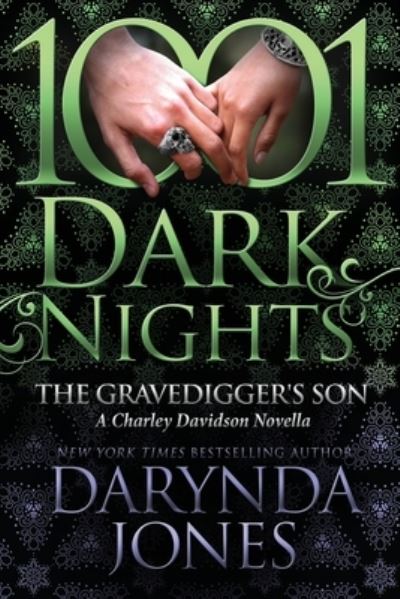 Cover for Darynda Jones · The Gravedigger's Son: A Charley Davidson Novella (Paperback Book) (2021)