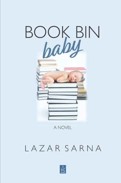 Cover for Lazar Sarna · Book Bin Baby (Pocketbok) (2020)