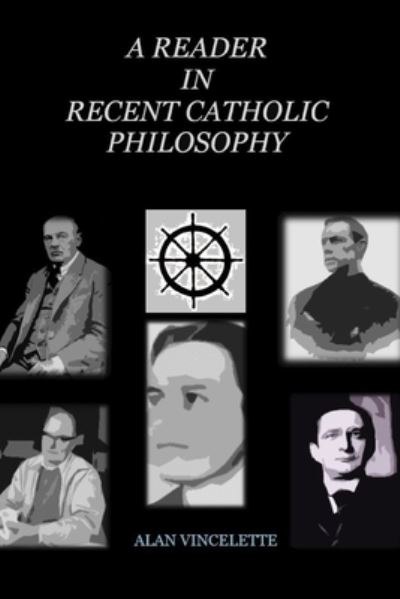 Cover for Alan Vincelette · A Reader in Recent Catholic Philosophy (Paperback Book) (2020)