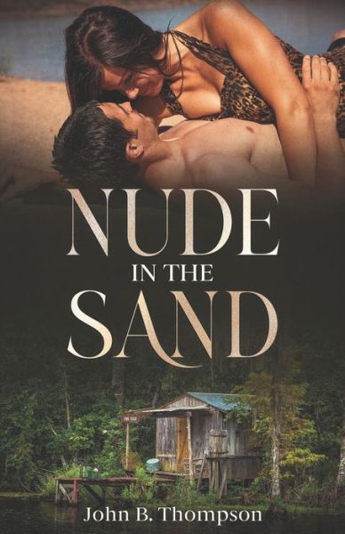 Cover for John Burton Thompson · Nude in the Sand (Paperback Book) (2021)