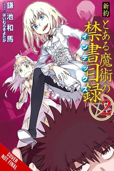 Cover for Kazuma Kamachi · A Certain Magical Index NT, Vol. 2 (light novel) - CERTAIN MAGICAL INDEX NT SC NOVEL (Paperback Bog) (2024)