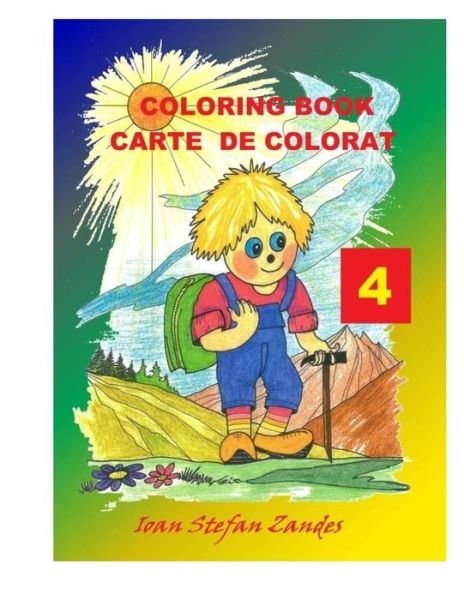 Coloring Book 4 - Ioan Stefan Zandes - Bøger - Createspace Independent Publishing Platf - 9781986869355 - 20. april 2018