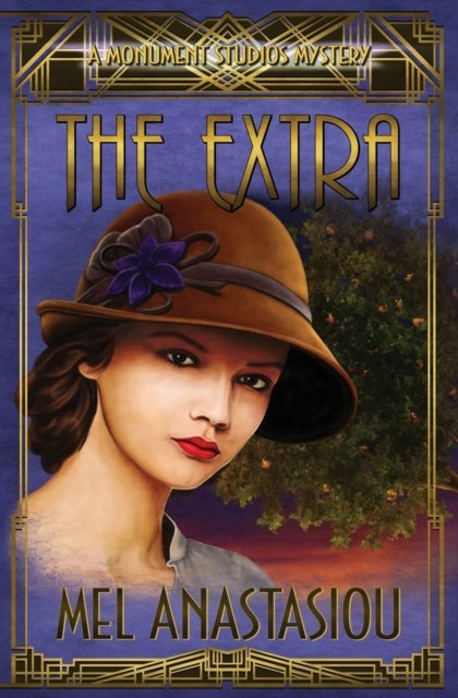Cover for Mel Anastasiou · The Extra : A Monument Studios Mystery (Paperback Book) (2022)