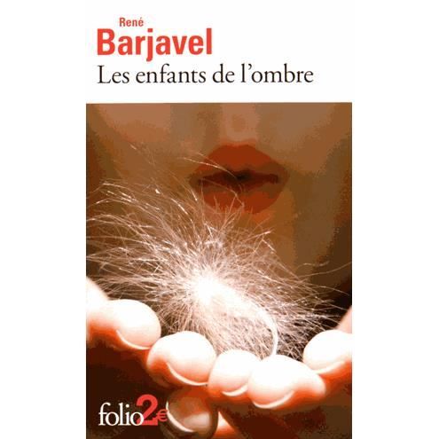 Cover for Rene Barjavel · Les enfants de l'ombre et autres nouvelles (Paperback Book) (2020)