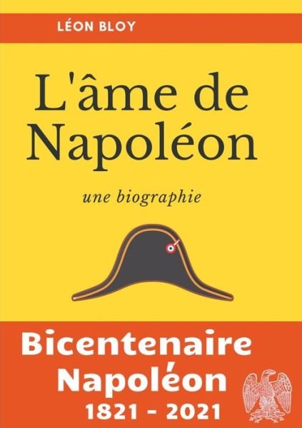 Cover for Léon Bloy · L'ame de Napoleon (Paperback Book) (2021)