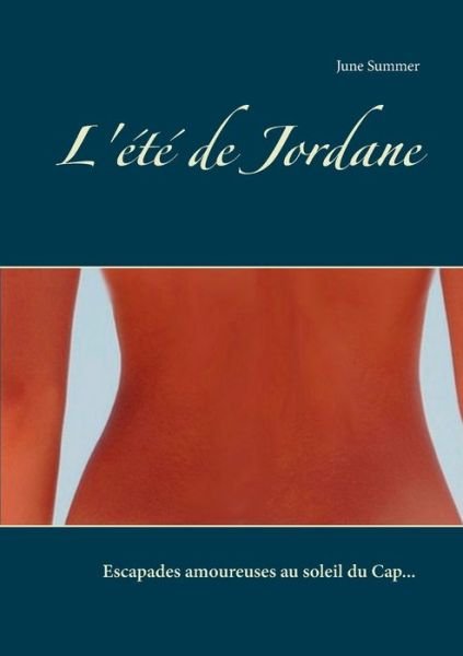 Cover for Summer · L'été de Jordane (Book) (2020)