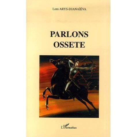 Cover for Lora Arys-Djanaieva · Parlons Ossete (Paperback Book) (2020)