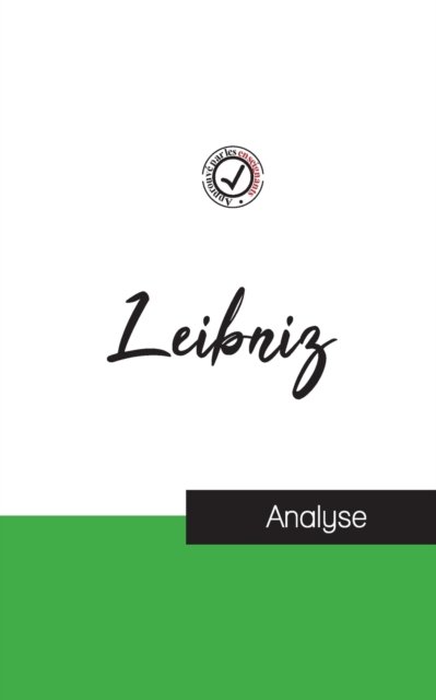 Leibniz - Leibniz - Books - Comprendre La Philosophie - 9782759314355 - February 9, 2022