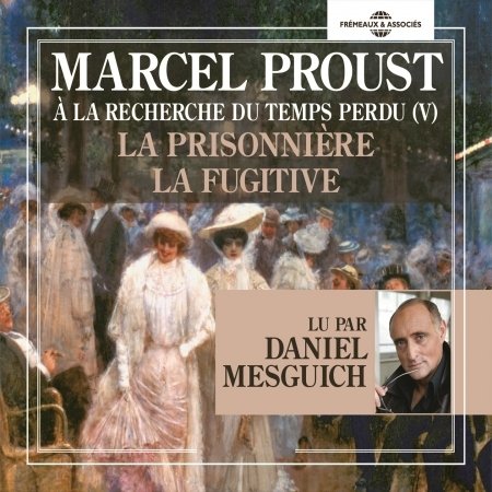 Cover for Marcel Proust · V5: La Recherche Du Temps Perdu (CD) (2016)