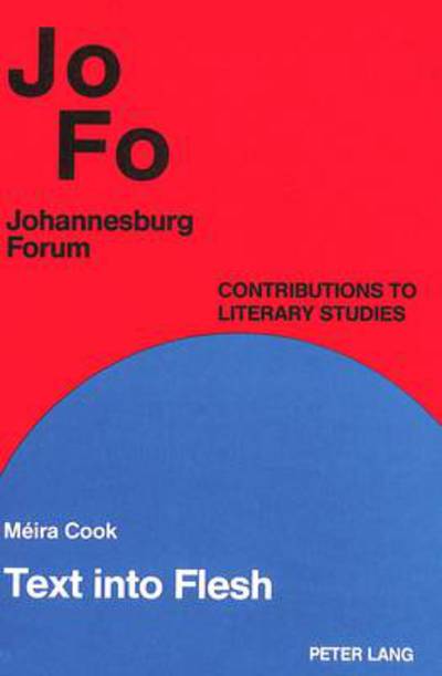 Cover for Meira Cook · Text into Flesh: Lacanian Reading of Selected Short Stories by I.B. Singer (Gebundenes Buch) (1992)