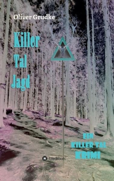 Cover for Grudke · Killer Tal Jagd (Book) (2020)