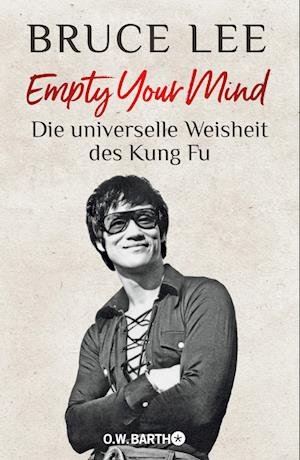 Cover for Bruce Lee · Empty Your Mind (Book) (2023)