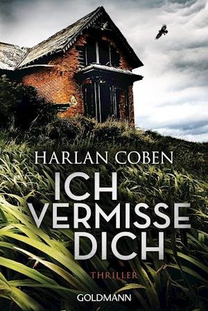 Cover for Harlan Coben · Ich vermisse dich (Paperback Bog) (2016)